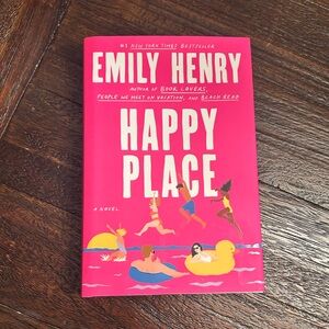 Happy Place by Emily Henry- Hardcover Book